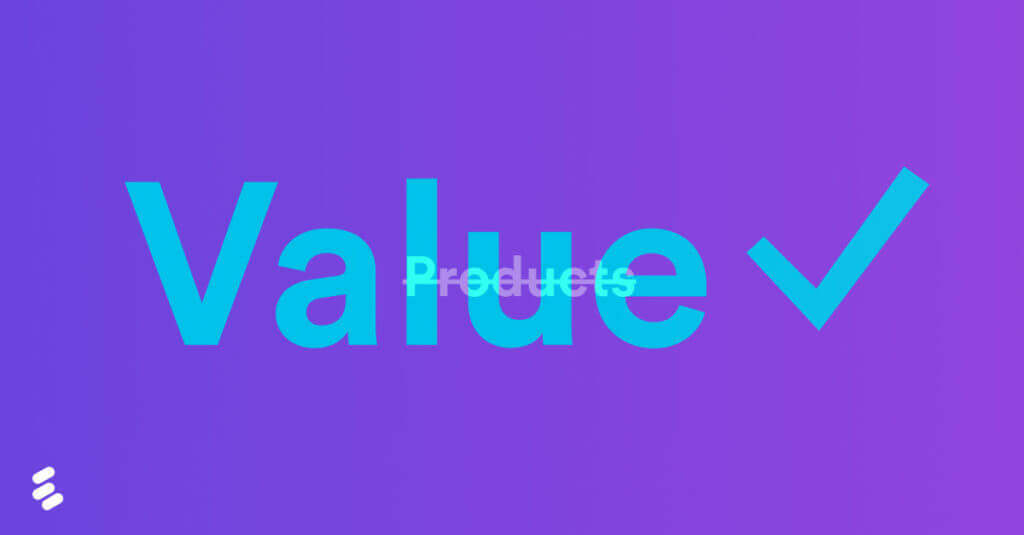 The importance of offering value (not just products) to your customers