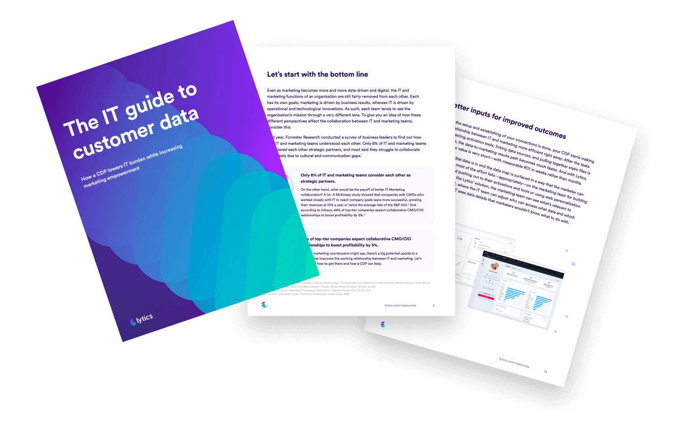 The IT guide to customer data - Lytics Customer Data Platform (CDP)
