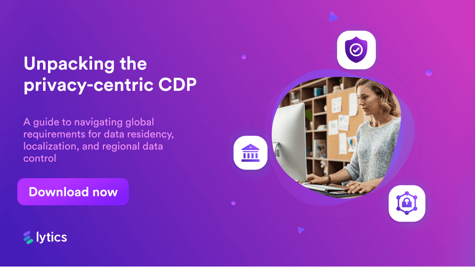 unpacking the privacy-centric CDP